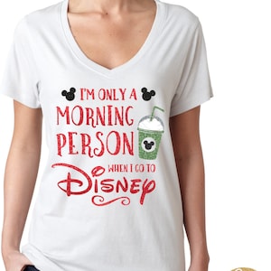 I&#39;m Only A Morning Person When I Go To Magical - Magical Glitter Shirt