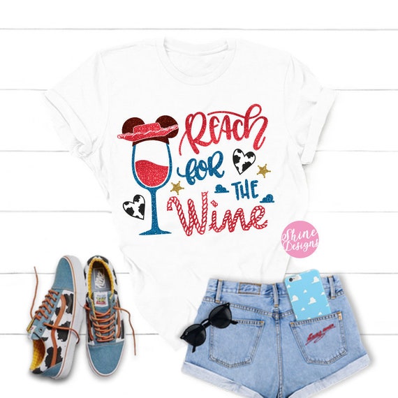 Reach For the Wine Glitter Shirt - Food and Wine - Toy Story Glitter Shirt - Woody Shirt - Food and Wine Festival Shirt