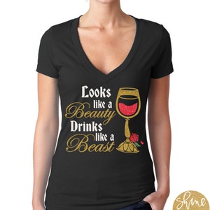 Look Like a Beauty Drinks Like a Beast Beauty and the Beast Wine Shirt Magical Glitter Shirt image 3