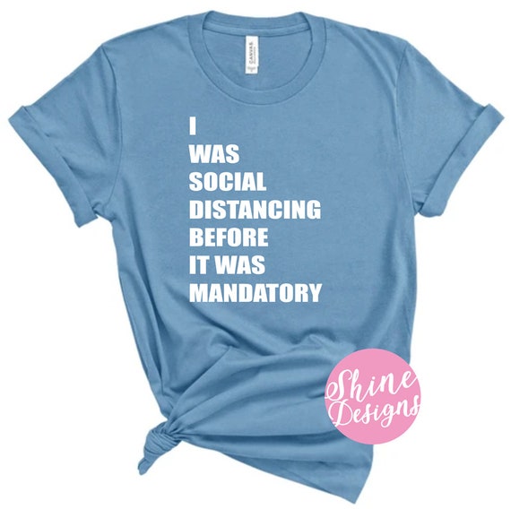 I was social distancing before it was mandatory - Texas Icons TShirt