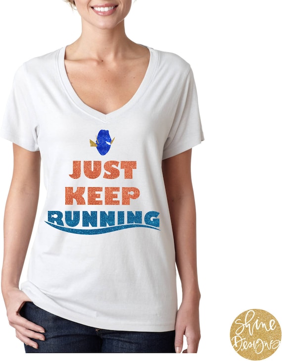 Just Keep Running  - Finding Dory Magical Glitter Shirt