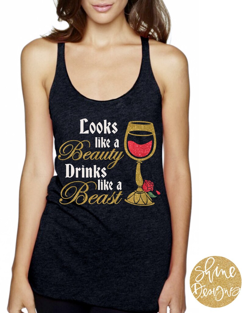 Look Like a Beauty Drinks Like a Beast Beauty and the Beast Wine Shirt Magical Glitter Shirt image 2