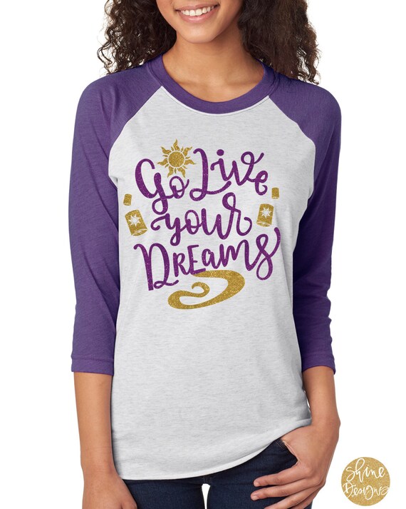 Go Live Your Dreams - Tangled Magical Glitter Shirt