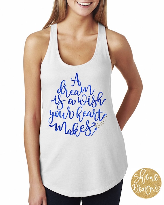 A Dream Is A Wish Your Heart Makes - Magical Glitter Shirt