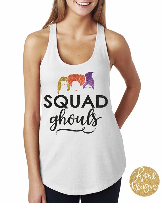 Squad Ghouls - Hocus Pocus Shirt - Sanderson Sisters Glitter Shirt - Squad Goals Shirt