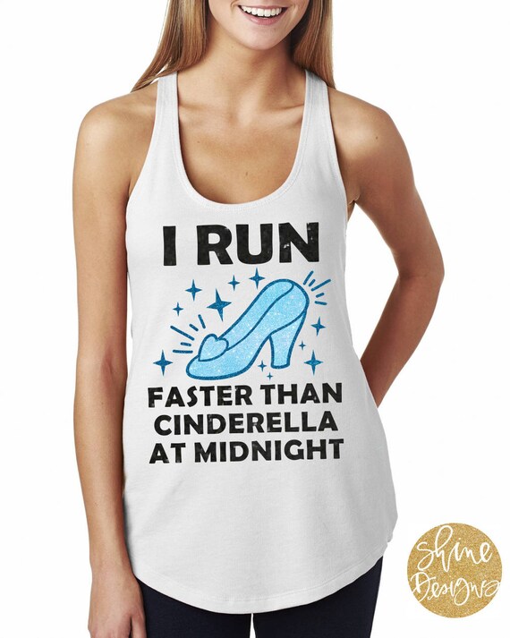 I Run Faster Than Cinderella at Midnight - Cinderella Inspired Magical Glitter Shirt - Run Magical