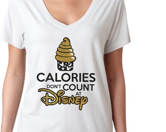 Calories Don't Count At Disney - Magical Glitter Shirt - Magical Dole Whip Glitter Shirt