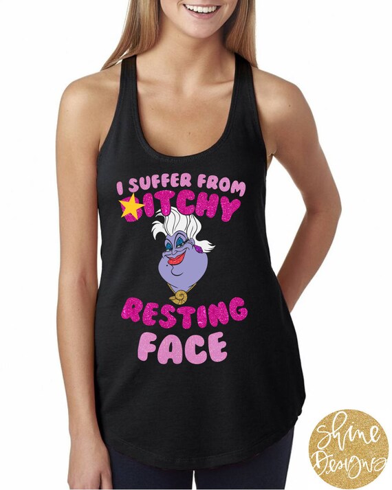 I Suffer from Resting Face - Ursula Magical Glitter Shirt - Villain Glitter Shirt