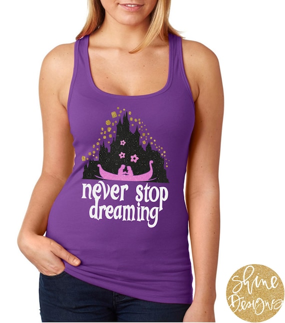 Never Stop Dreaming - Tangled Magical Glitter Shirt