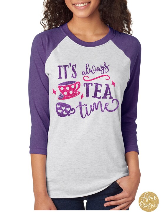 It's Always Tea Time - Alice In Wonderland Glitter Shirt
