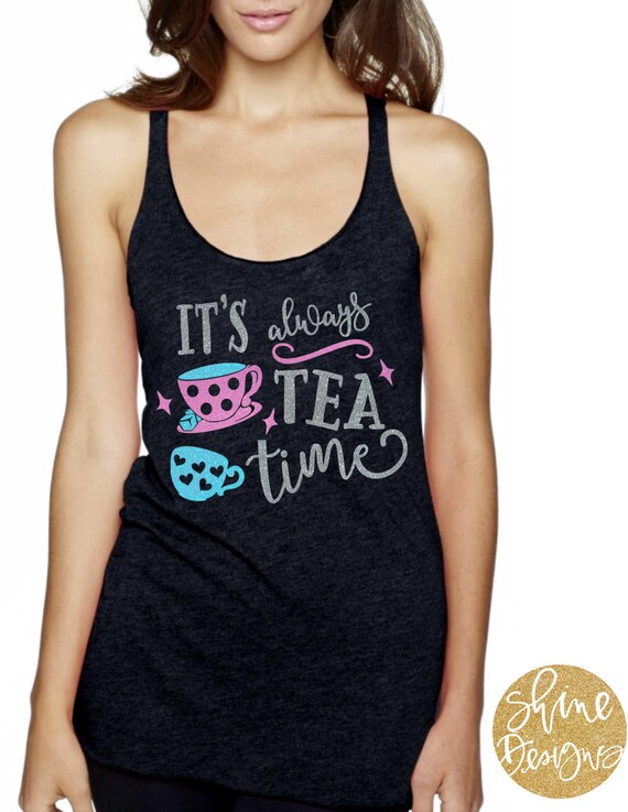 It's Always Tea Time - Magical Glitter Shirt - Alice in Wonderland Glitter Shirt
