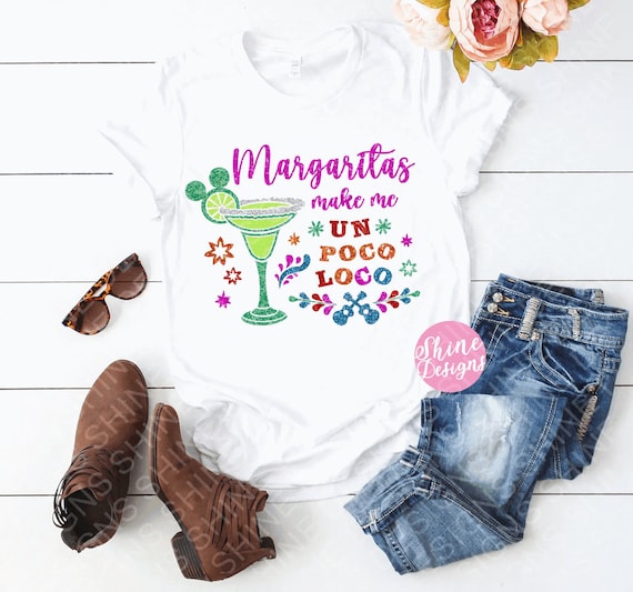 Margaritas Make Me Un Poco Loco Glitter Shirt – CoCo Inspired