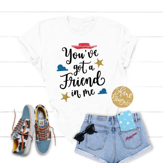 You've Got A Friend In Me - Woody - Toy Story Shirt - Magical Glitter Shirt