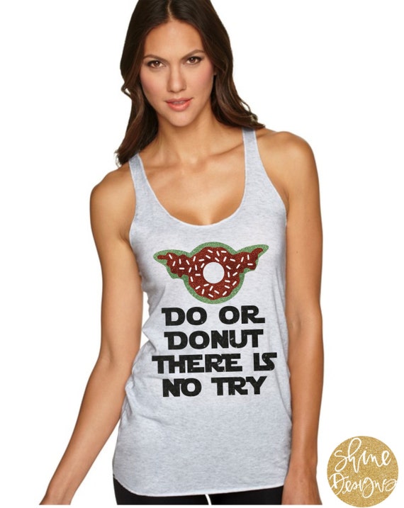 Do or Do Not There is No Try - Star Wars Yoda - Magical Glitter Shirt