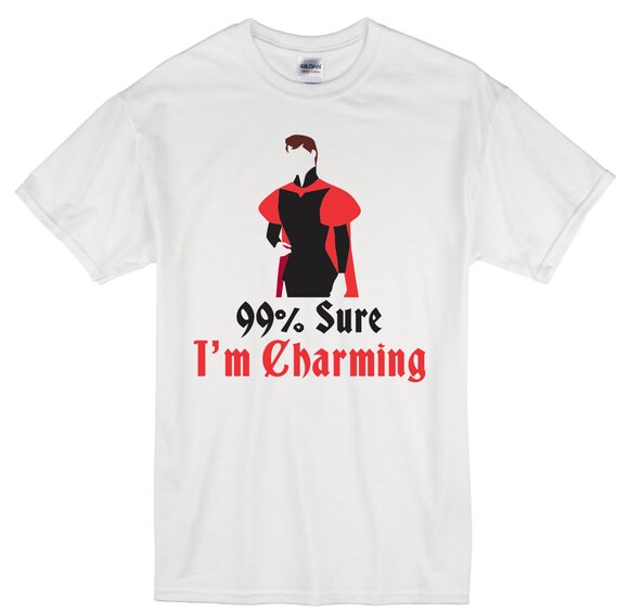 99% Sure I'm Charming - Magical Shirt