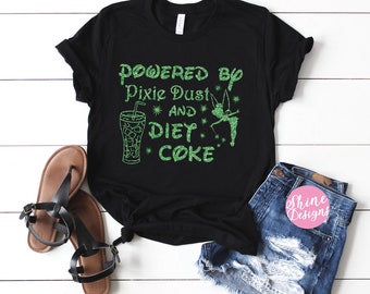 Powered By Pixie Dust and Soda - Magical Glitter Shirt