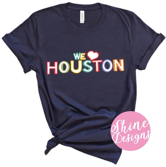 We Love Houston - Houston Strong - Houston Icons Tshirt