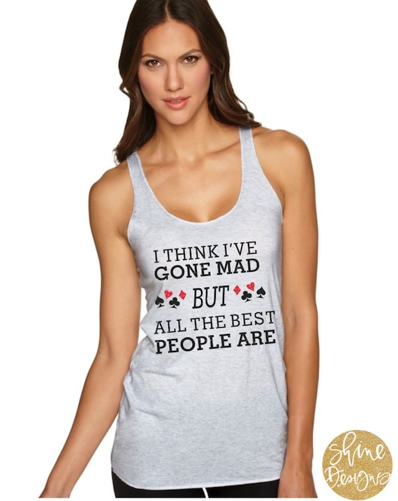 I Think I've Gone Mad Glitter Shirt - Magical Alice in Wonderland Glitter Shirt