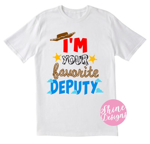 I'm Your Favorite Deputy - Toy Story Plain shirt