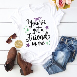 You've Got A Friend in Me Buzz Lightyear Toy Story Shirt Magicaly ...