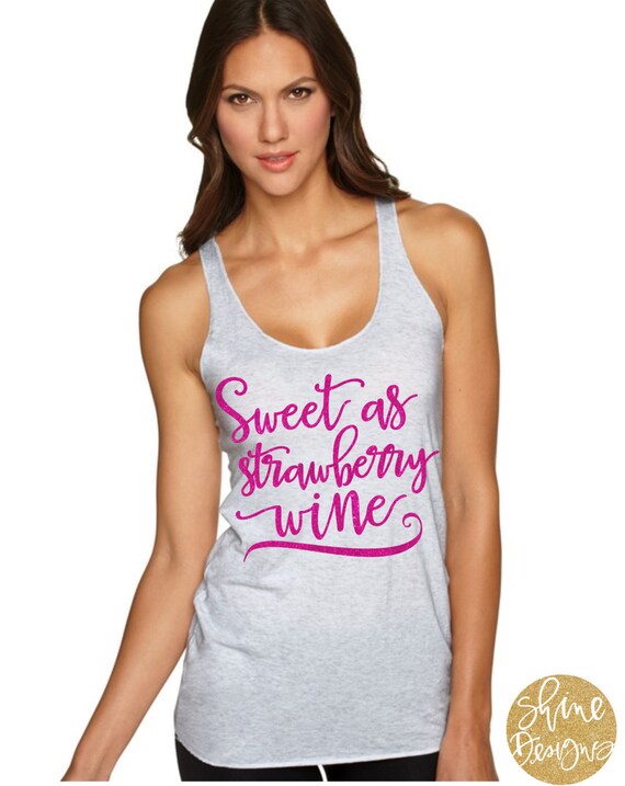 Sweet as strawberry wine glitter shirt