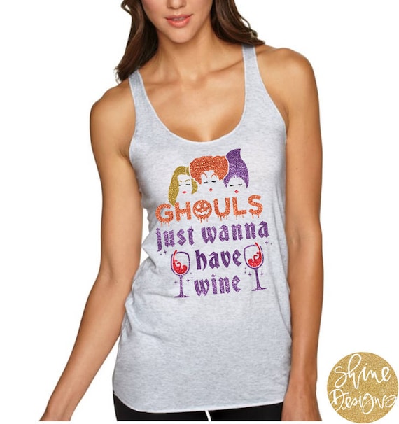 Hocus Pocus Wine Glitter Shirt - Ghouls Just Wanna Have Wine - Hocus Pocus Glitter Shirt - Wine Shirt