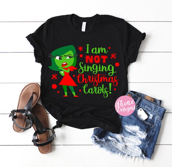 I'm Not Singing Christmas Carols - Inside Out Shirt - Christmas Shirt -  Christmas Glitter Shirt