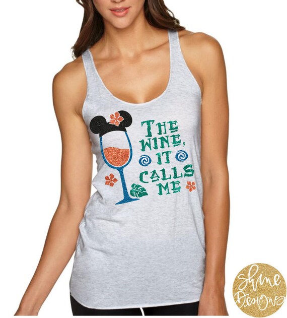 The Wine, It Calls Me - Moana Inspired Magicaly Glitter Shirt - Epcot Food and Wine Festival
