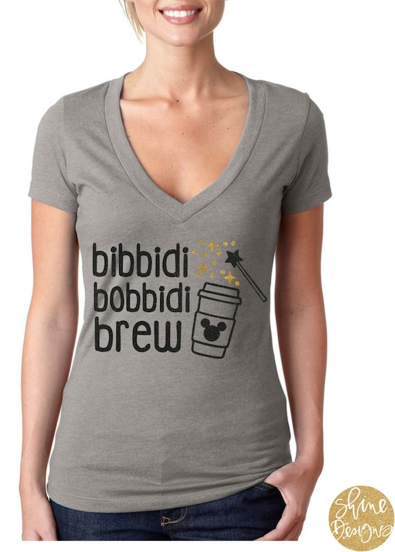 Bibbidi Bobbidi Brew Coffee Shirt - Magical Cinderella Glitter Shirt