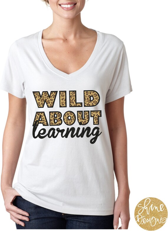 Wild About Learning - Teacher Glitter Shirt