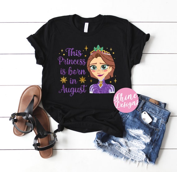 This Princess Is Born In August - Tangled Rapunzel Glitter Shirt