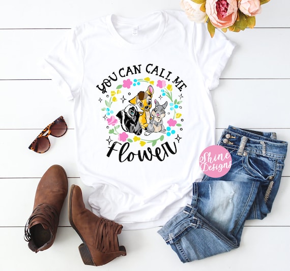 You Can Call Me Flower - Flower, Bambi, and Thumper Shirt - Flower and Garden Festival Shirts