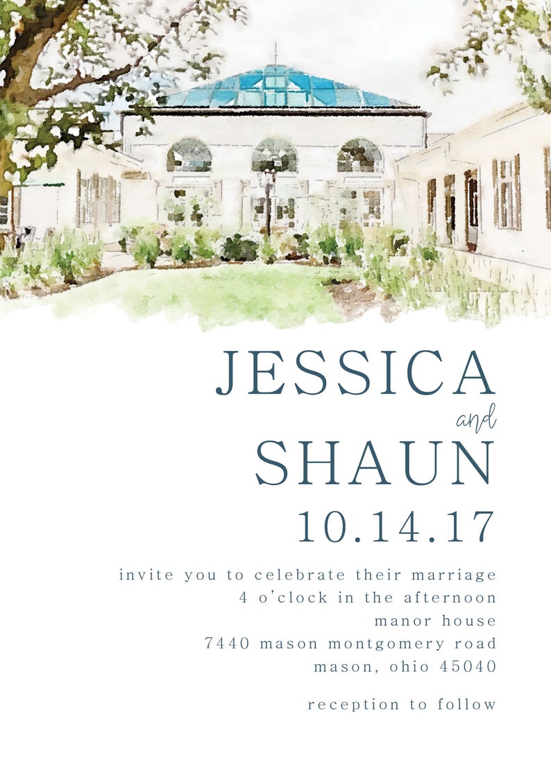 May include: A watercolor illustration of a wedding invitation for Jessica and Shaun. The invitation is for their wedding on October 14, 2017, at 4:00 PM at the Manor House, 7440 Mason Montgomery Road, Mason, Ohio 45040. A reception will follow.