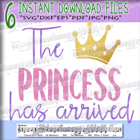 Free Free 130 The Princess Has Arrived Svg Free SVG PNG EPS DXF File
