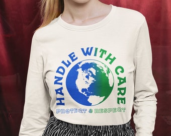 Respect Mother Earth Tee, Handle with Care, Protect our Planet long sleeve t-shirt, Vintage style tee, Hippie Tee, Comfort Colors