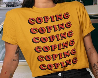Coping Tee, 70s 80s retro style, women's graphic tees, vintage style, mental health shirt, self love, everything is ok, anxiety t-shirt