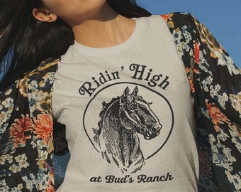 Ridin' High Tee, Bud's ranch, retro horse shirt, weed tshirt, womens graphic tees, vintage style cowgirl, western rodeo shirt, 70s style
