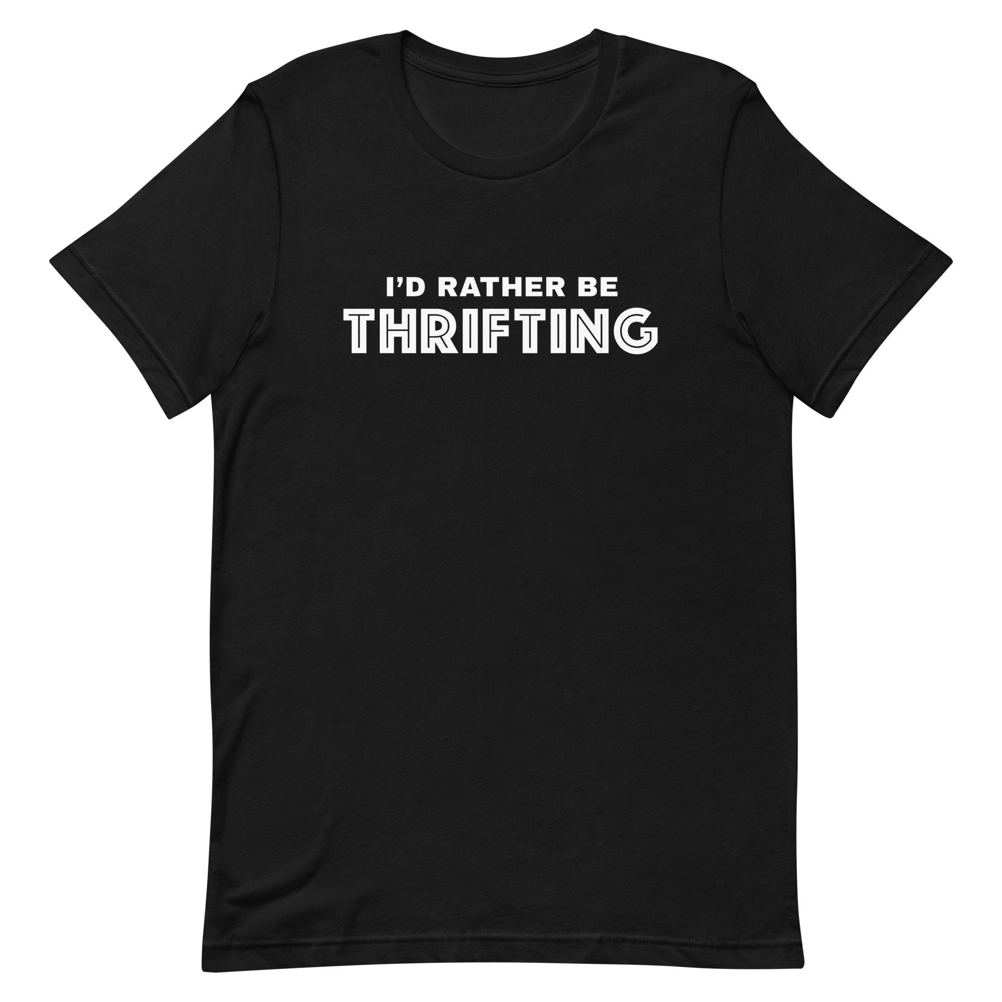 I'd Rather Be Thrifting Tee, thrifting tshirt, retro style t-shirt, women's graphic tees, vintage style t shirt, thrift lover, thrift shop