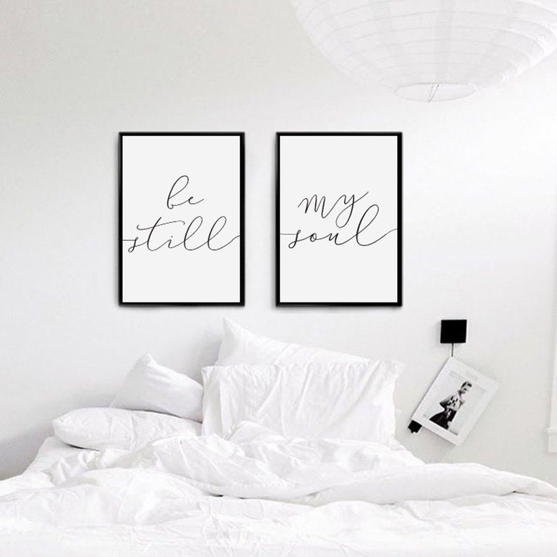 Be Still My Soul Print Bedroom Decor Wedding Gift Wall Art Etsy