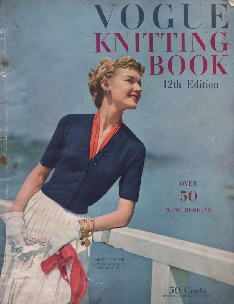 1949 Vogue Knitting Book - 12th Edition. 64 knitting patterns from the 40s. Women, Men, Children. PDF image 1