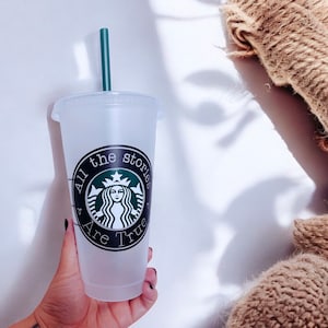 All the Stories are True- Mortal Instruments- cup- Starbucks- Cold Cup- Coffee