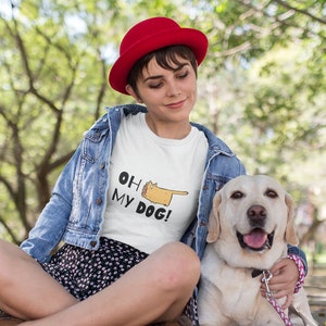 Dog Mom Shirt, Oh My Dog Funny Meme T shirt for Women Men Unisex, Perfect Gift Idea For Dog Lovers