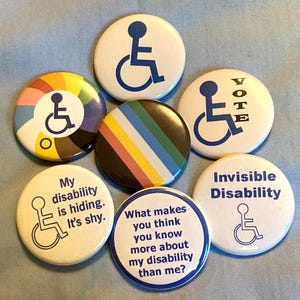 Disability Themed Pinback Buttons/Magnets