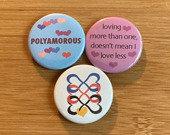Polyamory Buttons and Magnets: Heart Infinity and Loving More Than One Doesn't Mean I Love Less