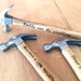 Personalized Hammer, Engraved Hammer, Custom Hammer - Personalized Hammer Gift - Gifts for Men - Husband Anniversary, Boyfriend Father's Day 