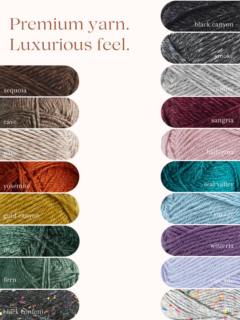 May include: A collection of yarn skeins in various colors, including black canyon, smoke, sequoia, cave, yosemite, gold canyon, forest, fern, black confetti, rancher, sangria, ballerina, teal valley, voyage, wisteria, cascade, and sun confetti.