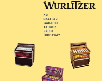 Jukebox WURLITZER Manual High resolution Instant PDF. Models X2, Baltic 2, Cabaret, Tarock, Lyric, Hideaway (1976) (juke box)