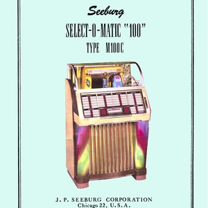 Jukebox SEEBURG Manual High resolution Instant pdf. Model M 100 C (juke box)