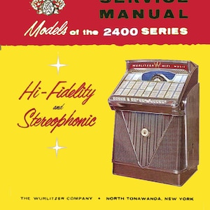 Può includere: Un manuale di servizio per fonografi Wurlitzer vintage per i modelli della serie 2400. La copertina presenta uno schema di colori rosso e giallo con il logo Wurlitzer e il testo "Hi-Fidelity e Stereofonico".