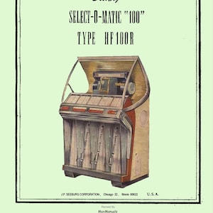 May include: A black and white service manual and parts list for a Seeburg Select-O-Matic "100" jukebox, model HF100R. The cover features a color illustration of the jukebox.
